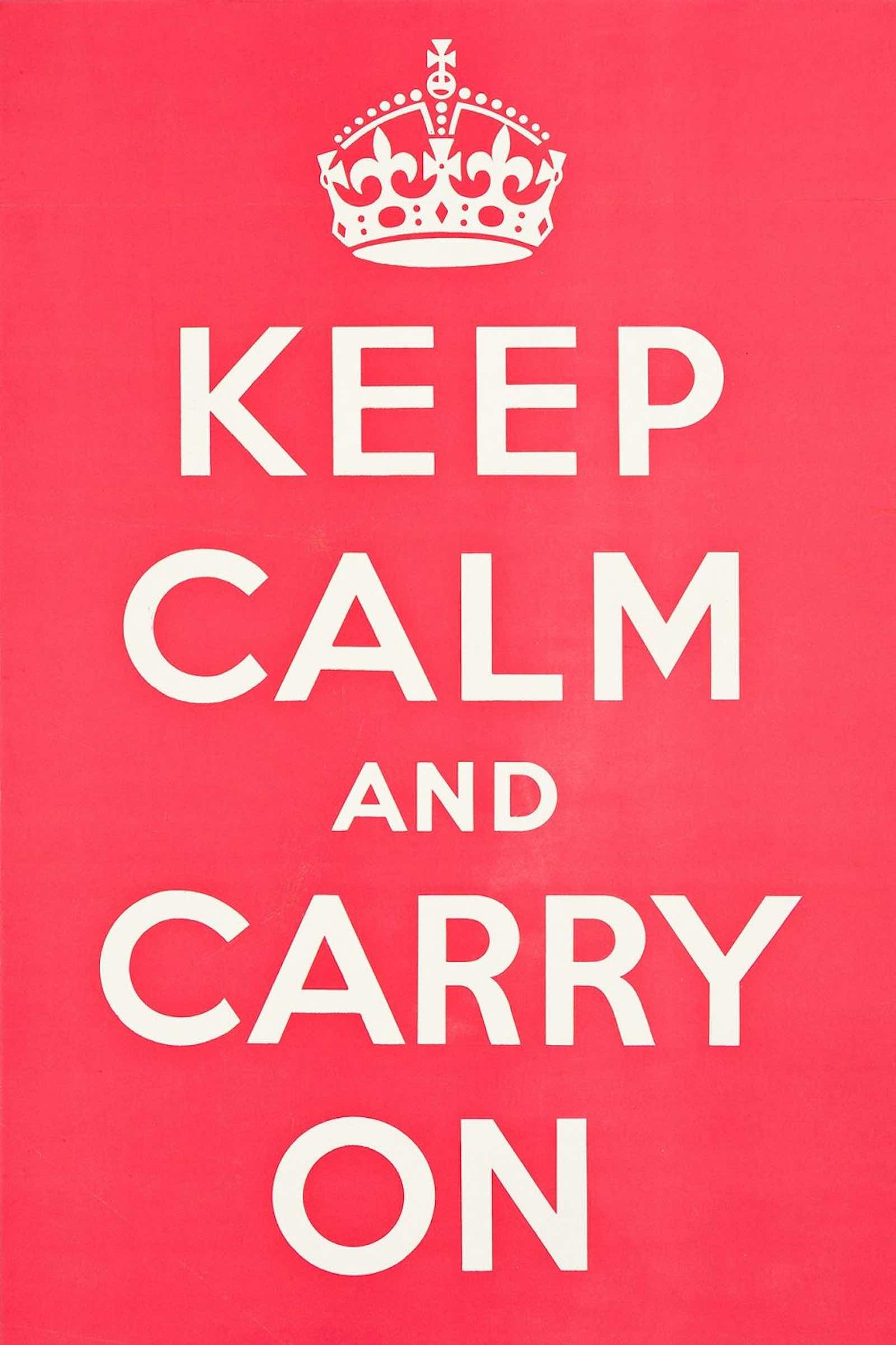 Keep Calm And Carry On, 1939