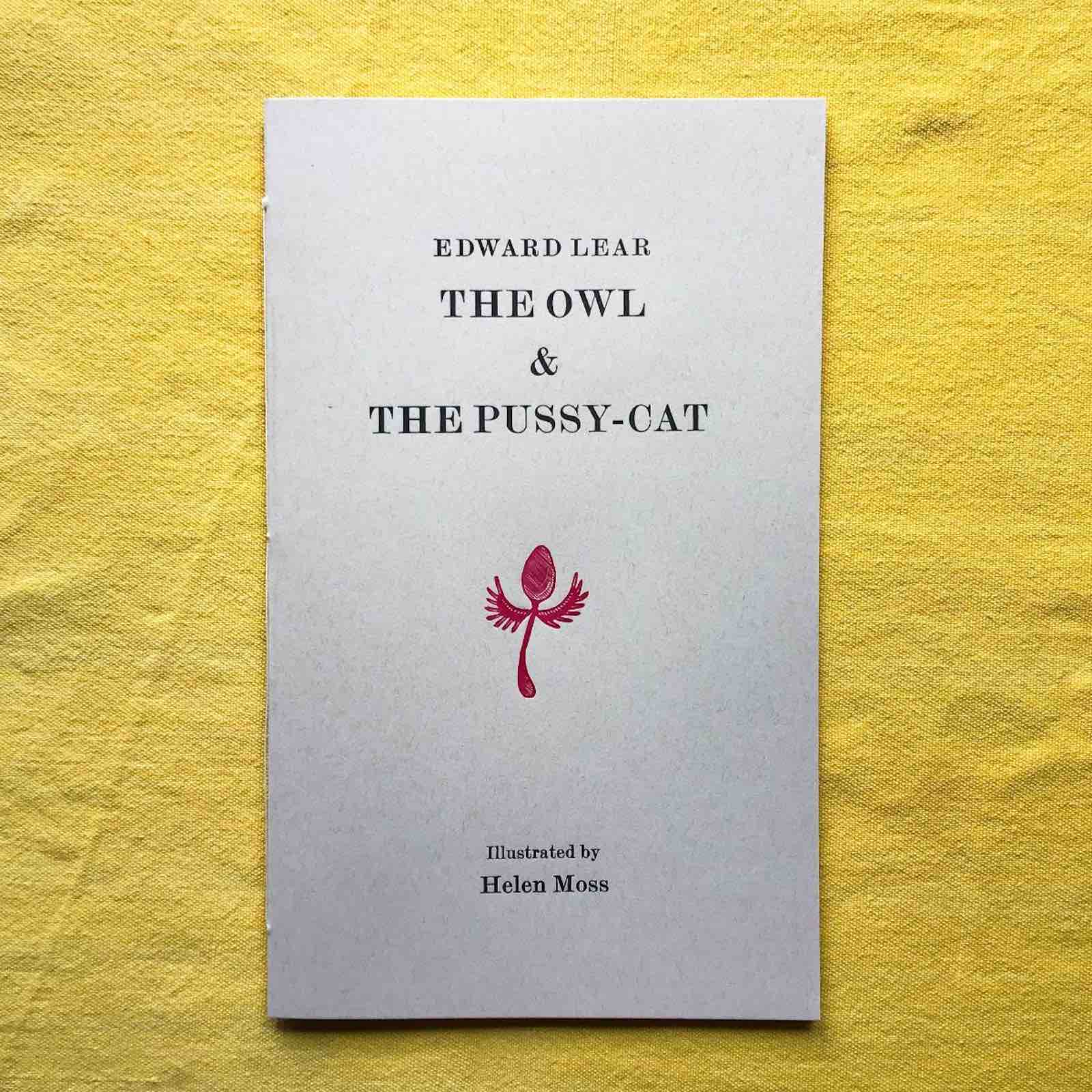 The Owl &amp; The Pussy-Cat by Edward Lear