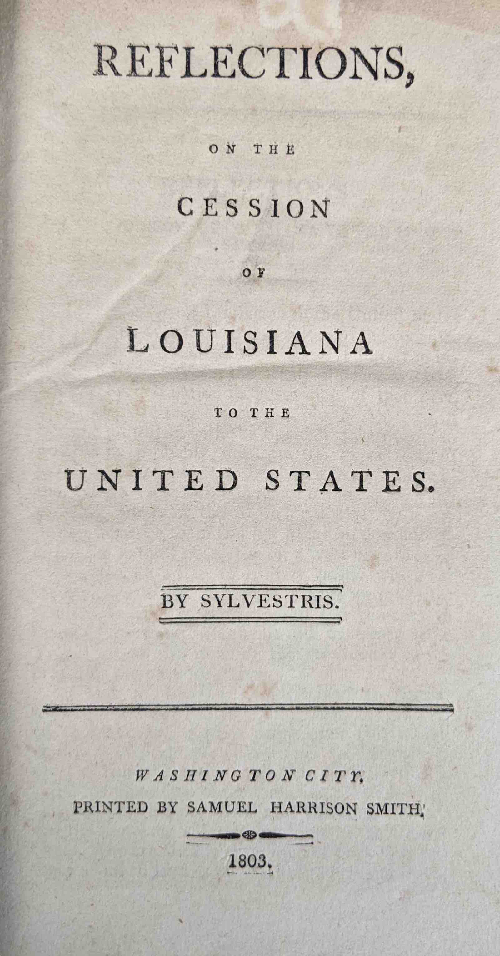 Reflections on the Cession of Louisiana to the United States