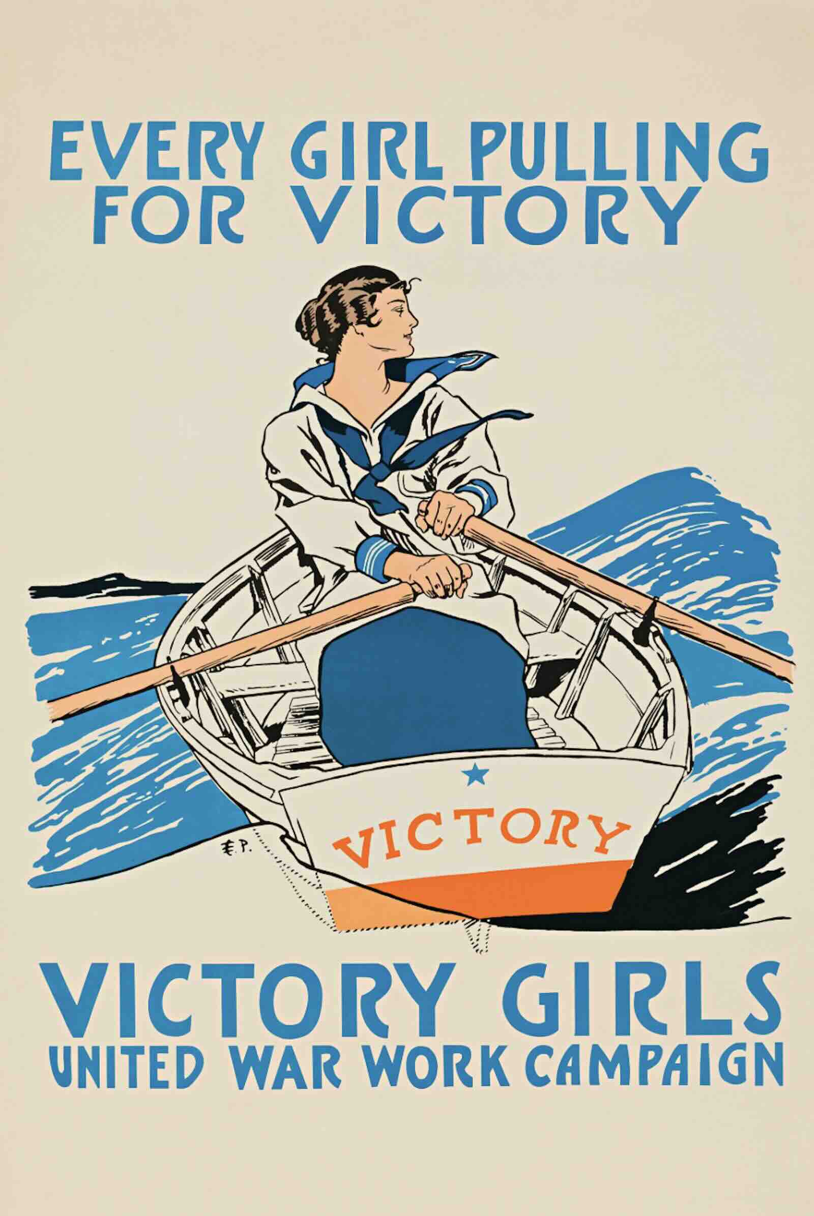 Every Girl Pulling for Victory (United War Work Campaign, 1918)