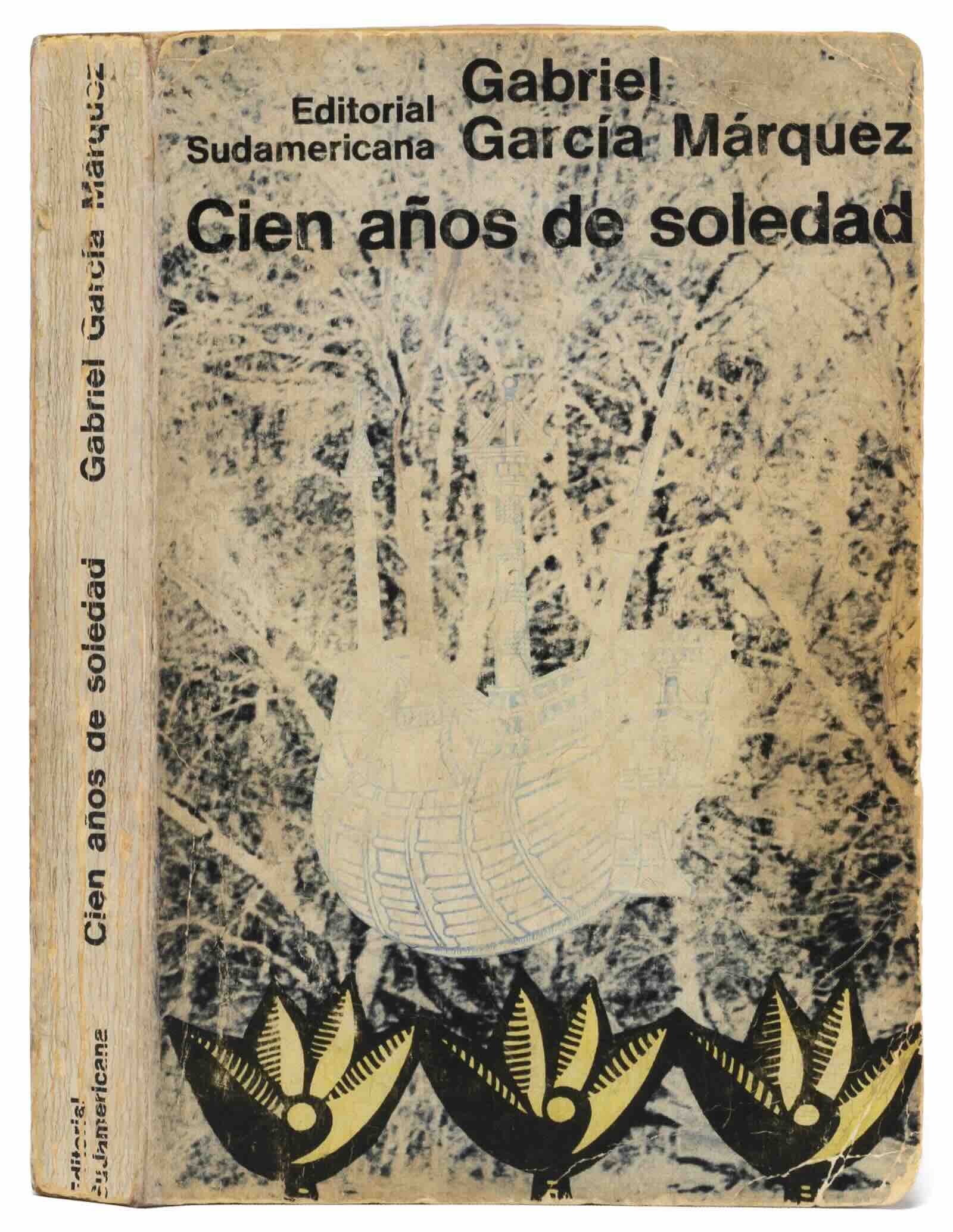 The first inscribed copy of Gabriel García Márquez's masterpiece Cien años de soledad (Buenos Aires, Editorial Sudamericana, 1967) inscribed twice to his close friend Antonio España in 1967 and 1976